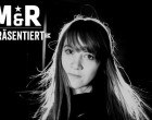 M&R präsentiert Sophie Hunger