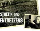 Ästhetik des Entsetzens