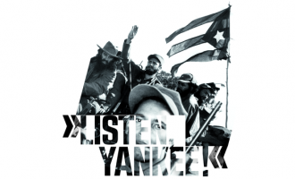 »Listen, Yankee!«